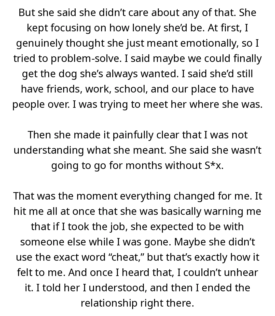 AITA for breaking up with my girlfriend after she basically told me she would cheat on me if I took a higher-paying job overseas? slide 2