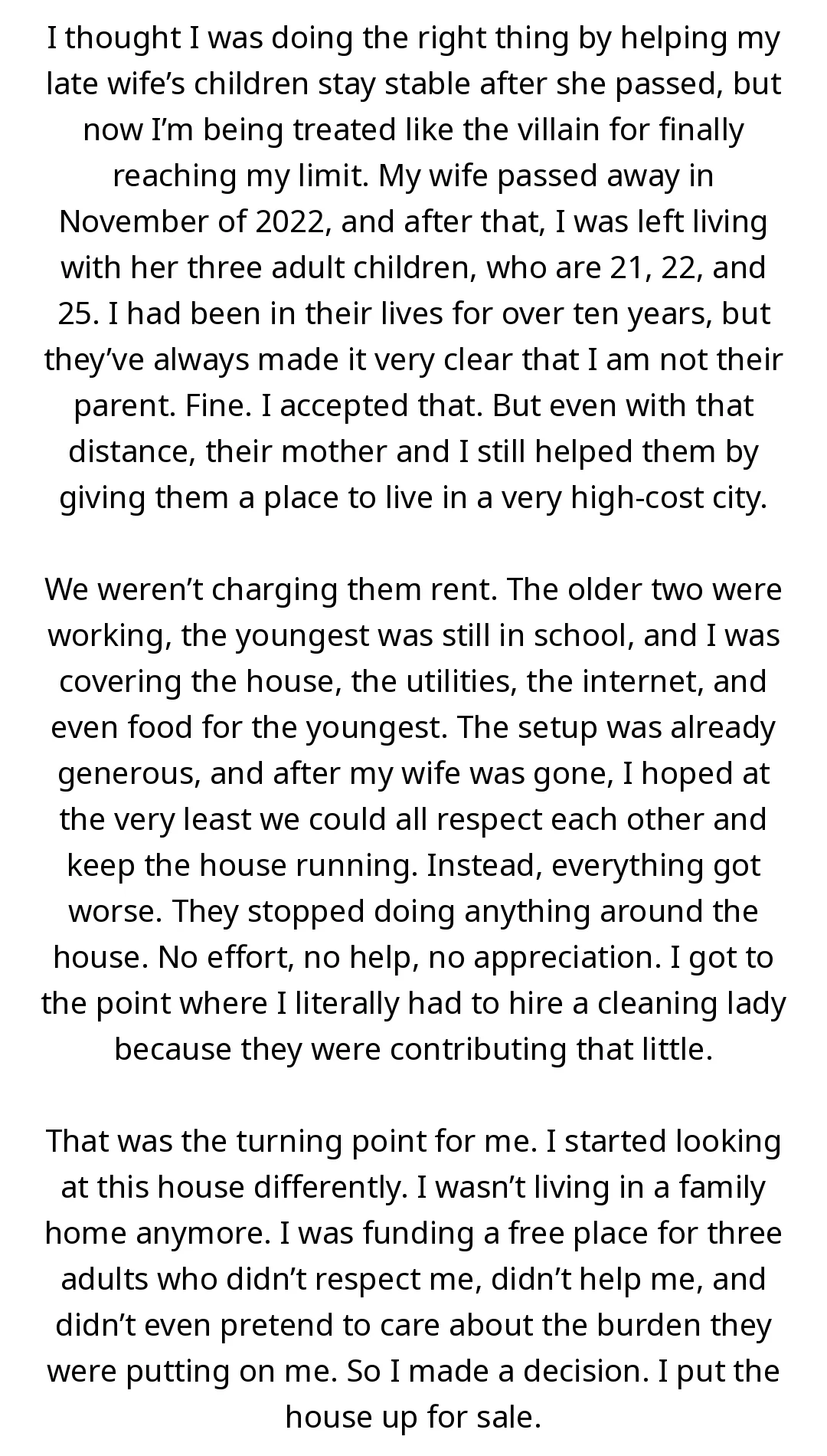 AITA for selling my house to force my stepchildren out after they stopped helping and treated it like a free hotel? slide 1